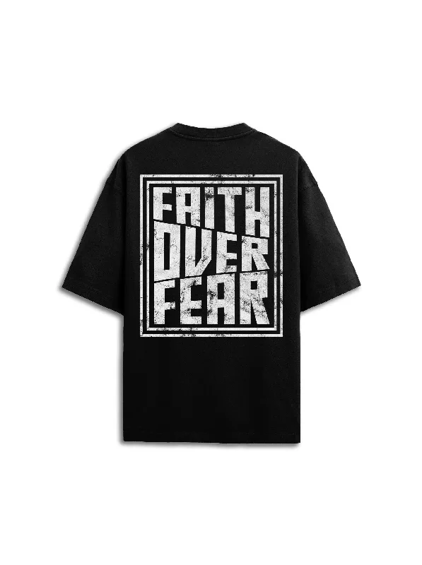 Faith Over Fear Tee