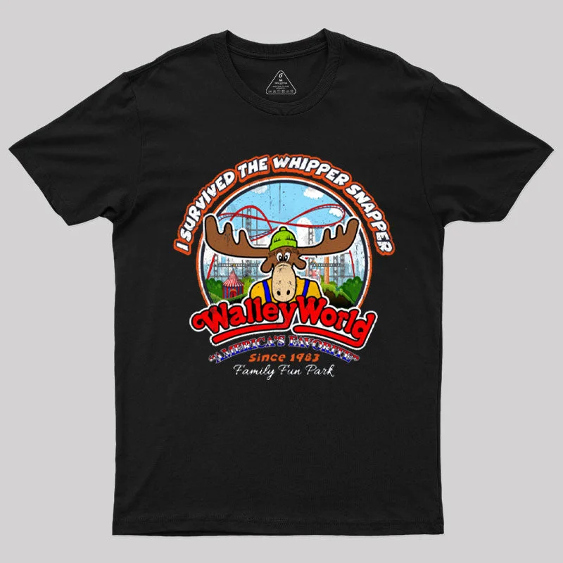 I Survived the Whipper Snapper Walley World Dks T-Shirt