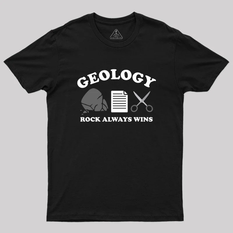 Rock Always Wins T-Shirt