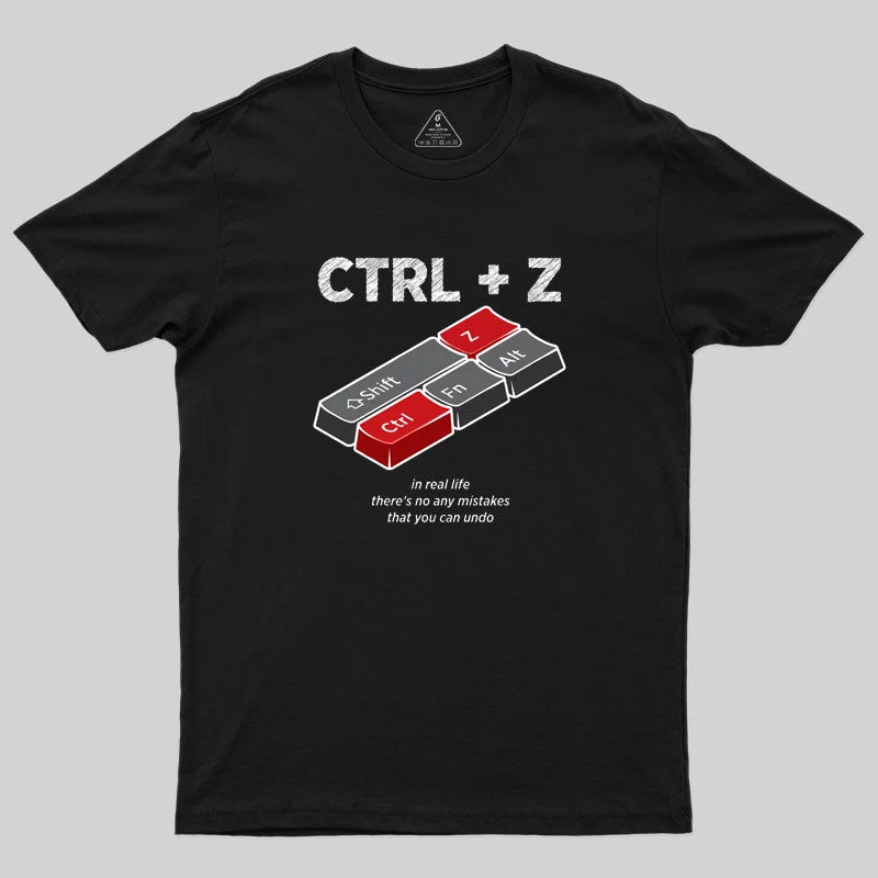 UNDO Control Z Computer Shortcuts Geek T-Shirt